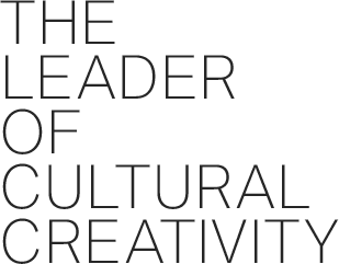 THE LEADER OF CULTURAL CREATIVITY